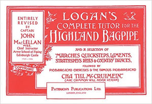 Logan’s Complete Tutor for Bagpipes Book